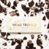 Cookies & Cream Neau Tropics Bar